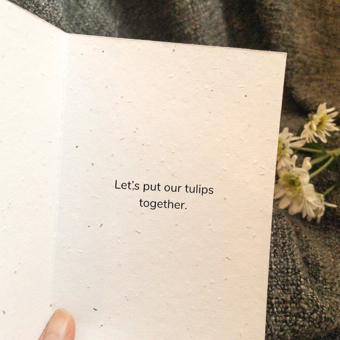 Plantable "Let's Put Our Tulips Together" Seed Paper Card