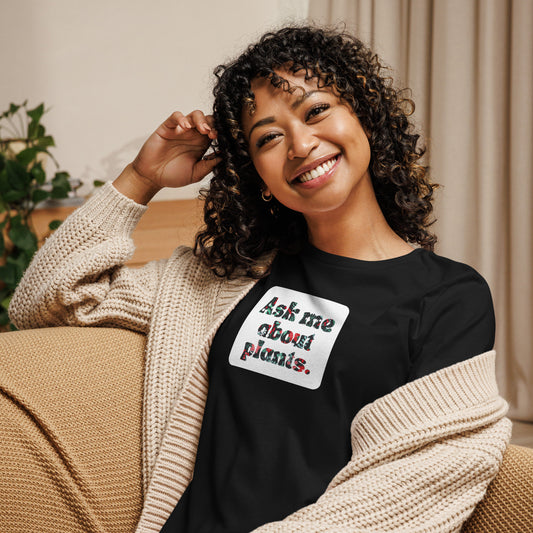 "Ask Me About Plants" Women's T - Shirt - Circle Farms seeds